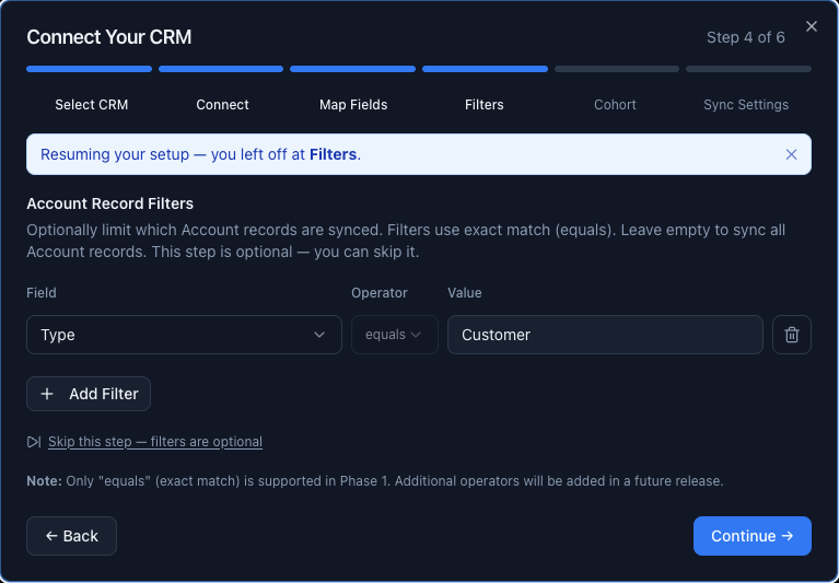 Filters step - Account Record Filters, equals-only, with a Skip option